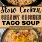 crockpot creamy chicken taco soup recipe 2026 07 23 081753 512x1024 1